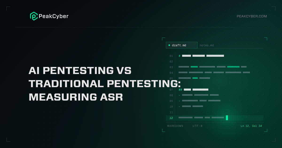 AI Pentesting vs Traditional Pentesting- Measuring ASR